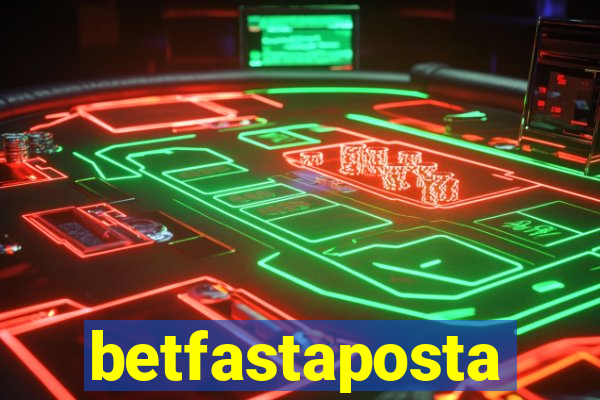 betfastaposta