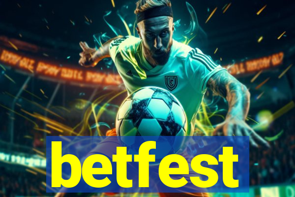 betfest