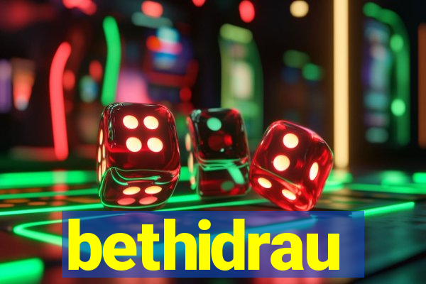 bethidrau