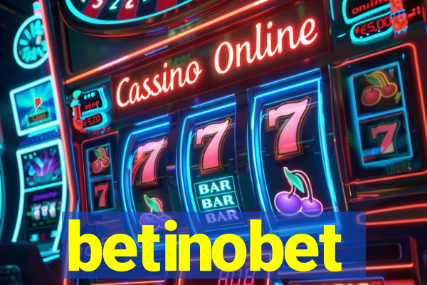 betinobet