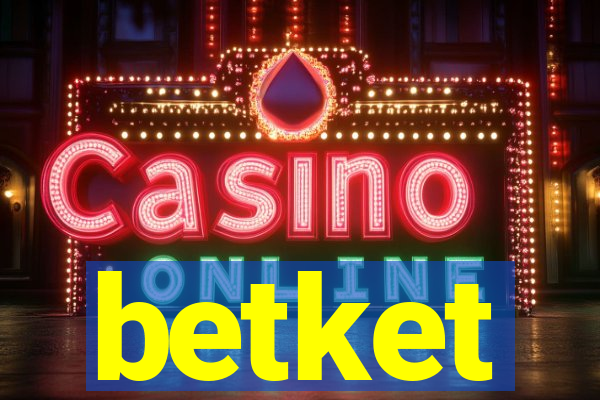 betket