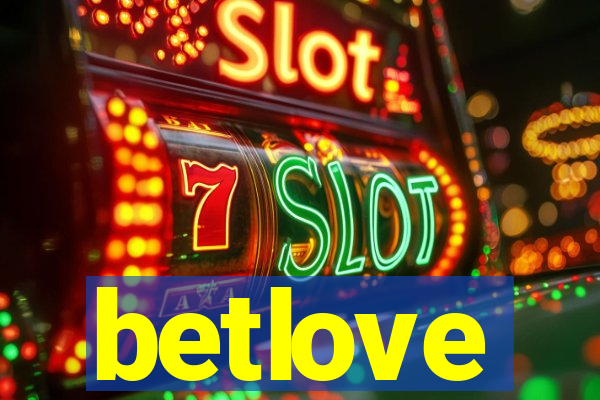 betlove