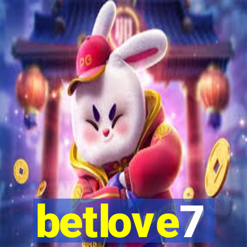 betlove7