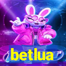 betlua