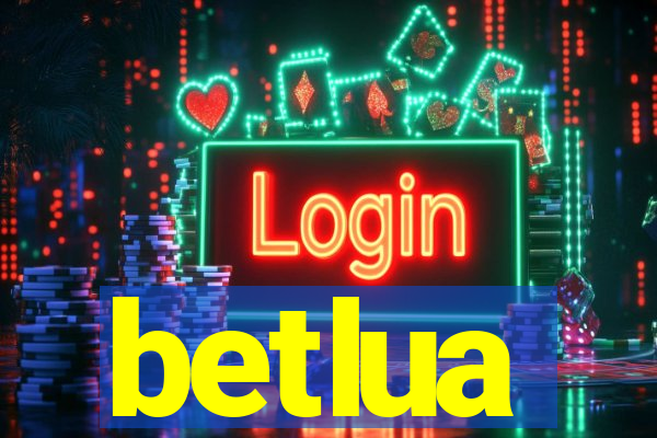 betlua