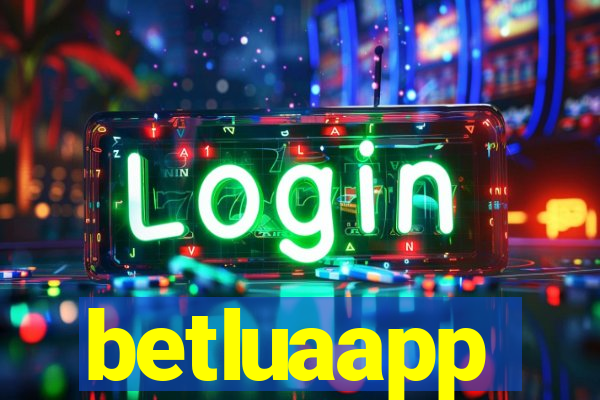 betluaapp