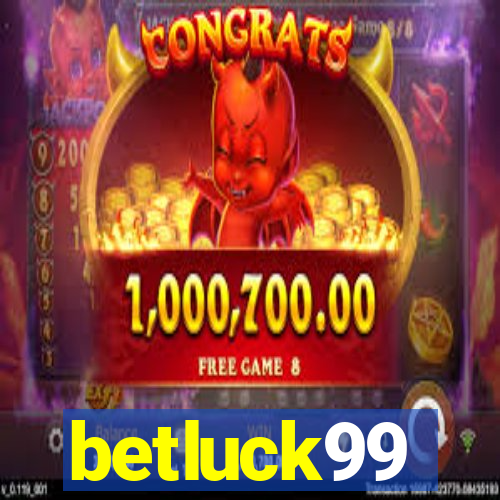 betluck99