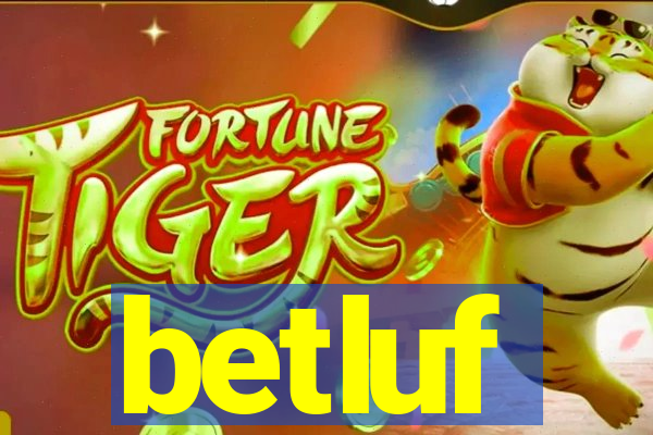 betluf