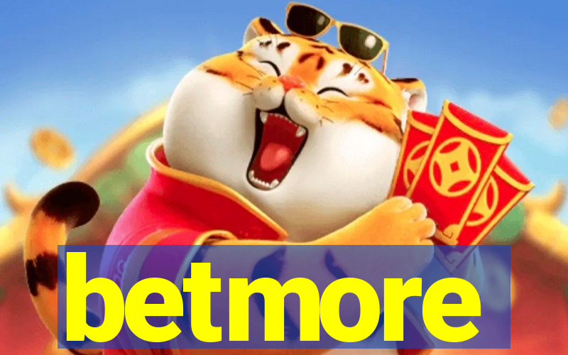 betmore