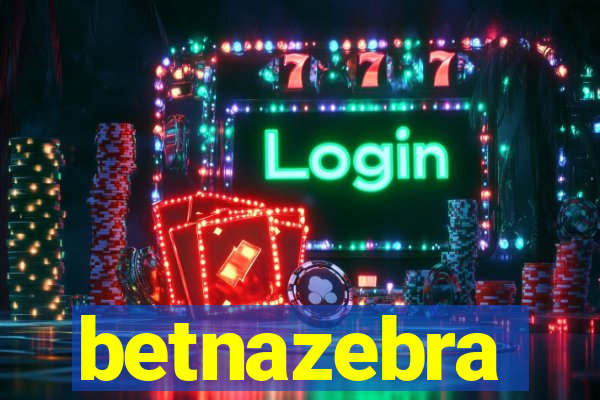 betnazebra