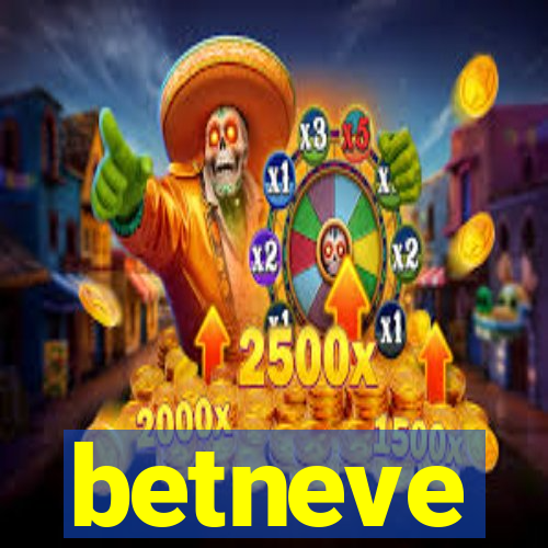 betneve