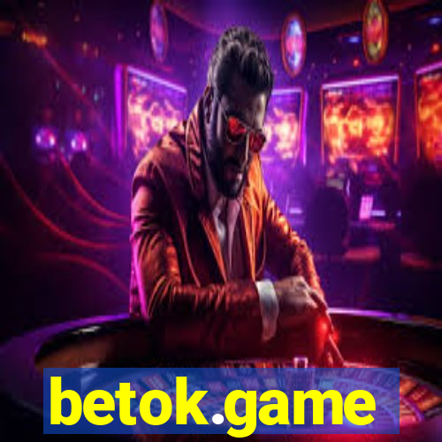 betok.game