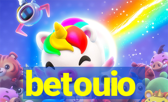 betouio