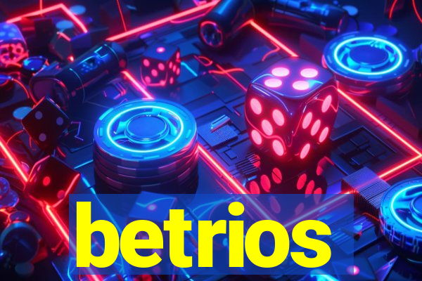 betrios