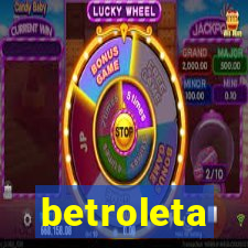 betroleta