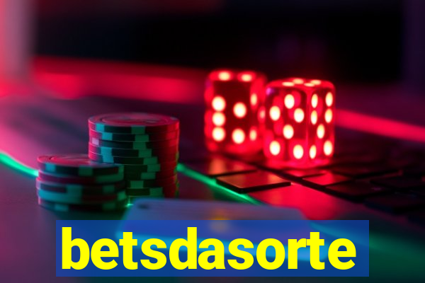 betsdasorte