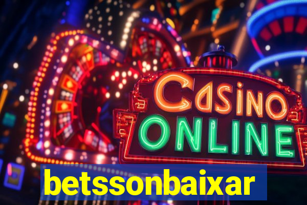 betssonbaixar