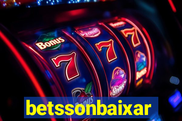 betssonbaixar