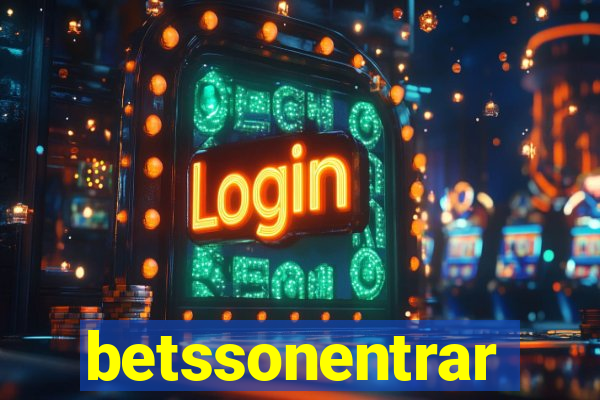 betssonentrar