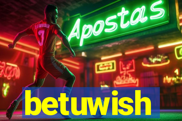 betuwish