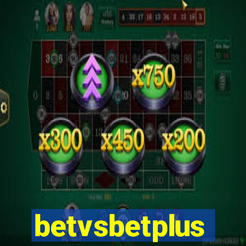 betvsbetplus