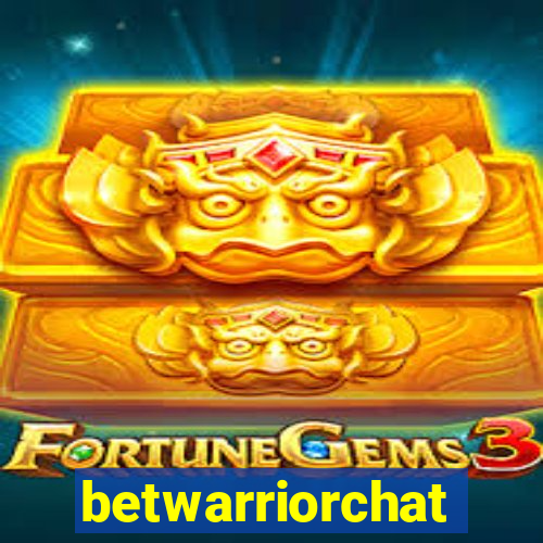 betwarriorchat