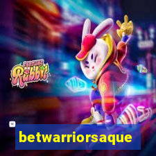 betwarriorsaque