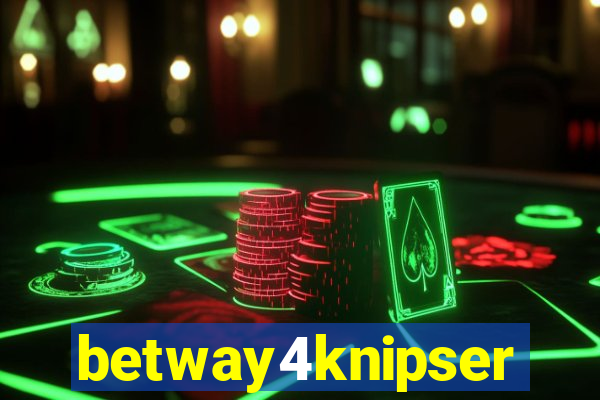 betway4knipser