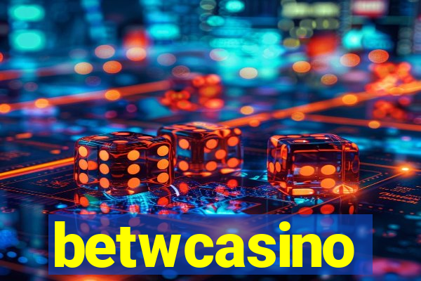 betwcasino