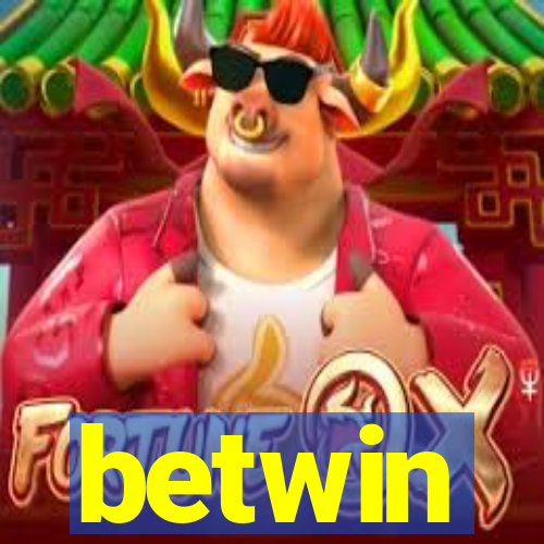 betwin