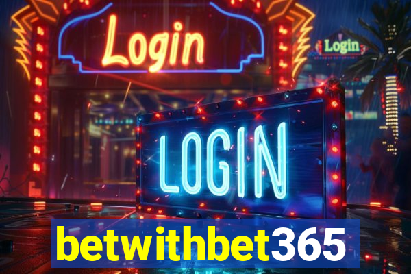 betwithbet365