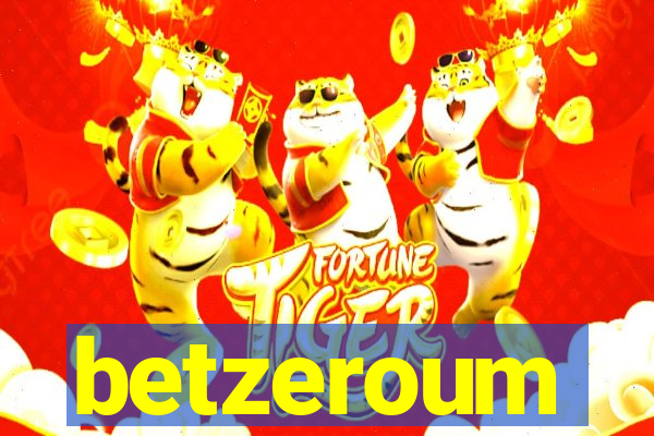 betzeroum