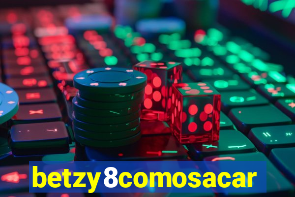 betzy8comosacar