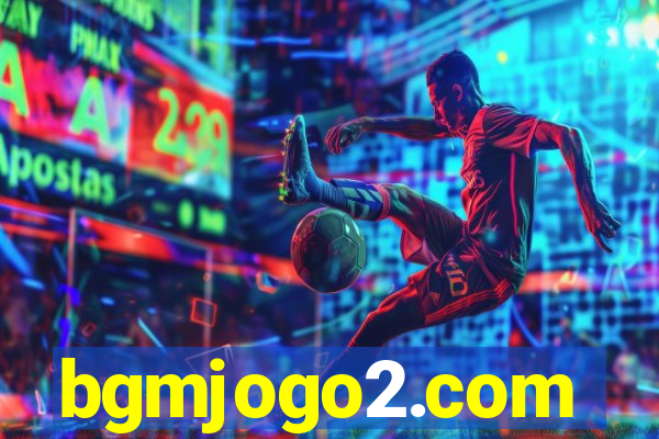 bgmjogo2.com