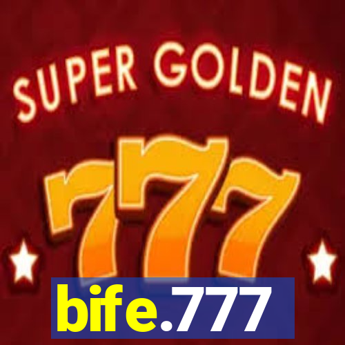 bife.777