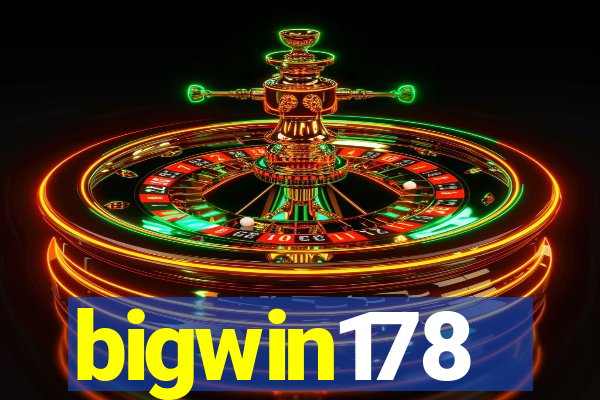 bigwin178