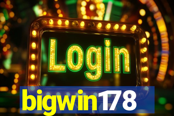 bigwin178