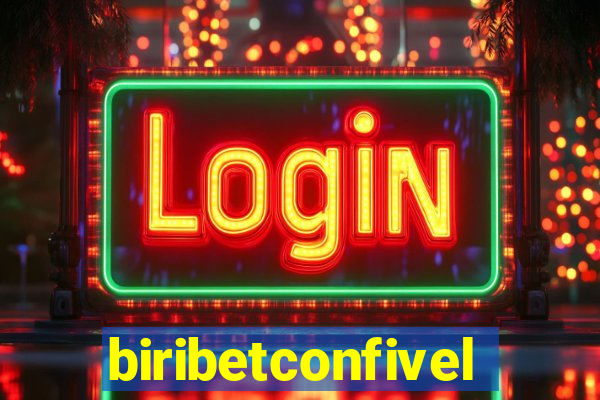 biribetconfivel