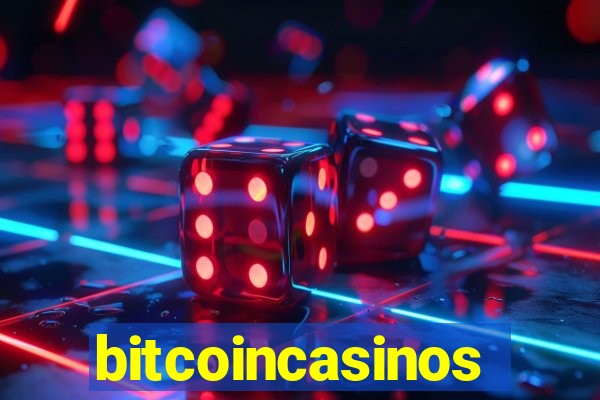 bitcoincasinos