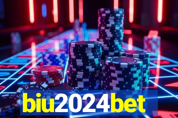 biu2024bet