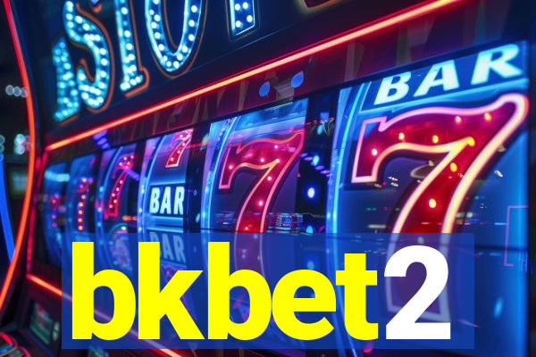 bkbet2