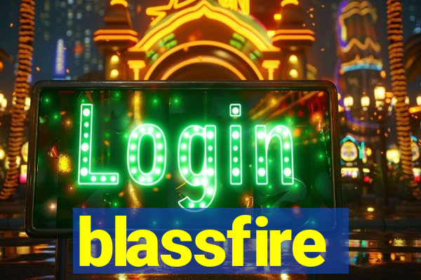 blassfire