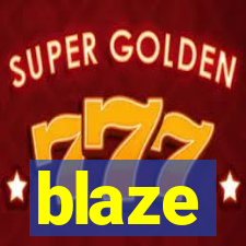 blaze