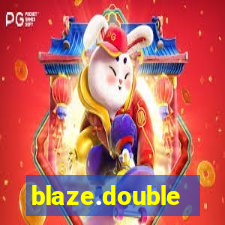 blaze.double