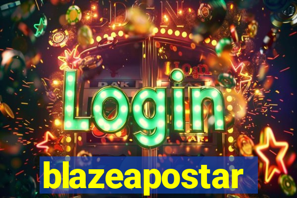 blazeapostar