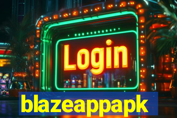 blazeappapk