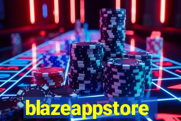 blazeappstore