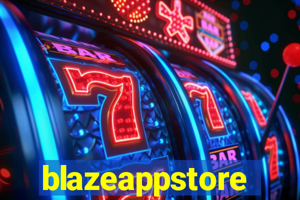 blazeappstore