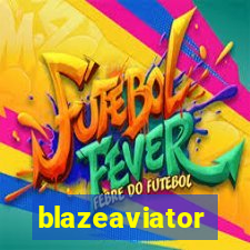 blazeaviator