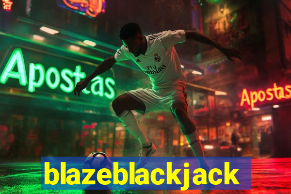 blazeblackjack